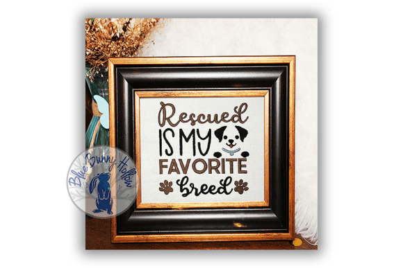 Rescued is My Favorite Breed: A Heartwarming Design