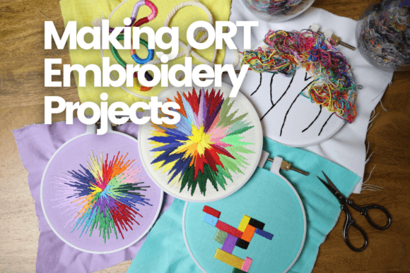 Utilizing ORT in Creative Embroidery Projects